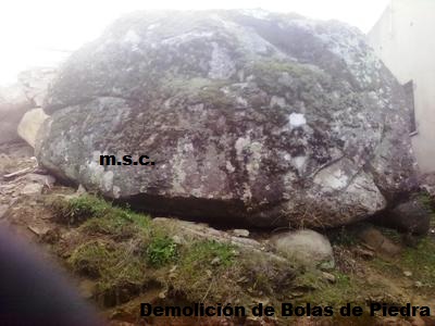 demolicion de bolas de piedra- ANTES